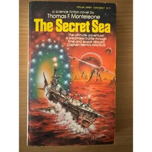 The Secret Sea Thomas F Monteleone Popular Library Science Fiction Novel 1979